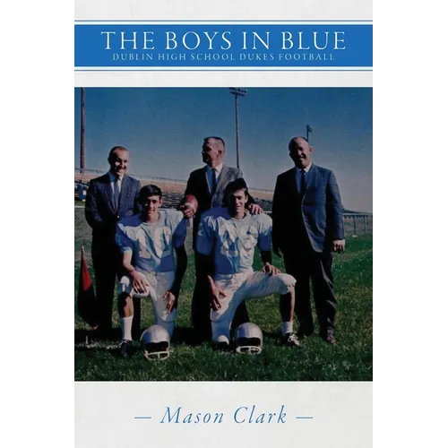 The Boys in Blue: Dublin High School Dukes Football