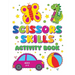 Scissors Skills Activity book: Fun and Educational Activities to Master Scissor Cutting for kids 3-5 years old