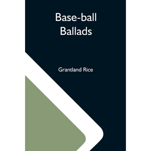 Base-Ball Ballads