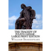 The Tragedy of Julius Caesar - Large Print Edition: A Play