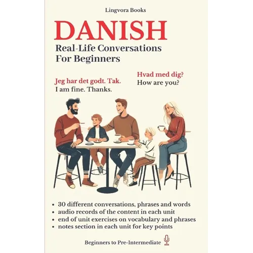 Danish: Real-Life Conversations for Beginners (with audio)
