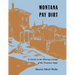 Montana Pay Dirt: Guide To Mining Camps Of Treasure State