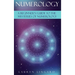 Numerology: A Beginner's Guide to the Mysteries of Numerology
