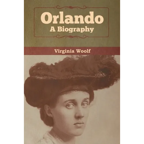 Orlando: A Biography