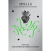 Spells: 21st Century Occult Poetry