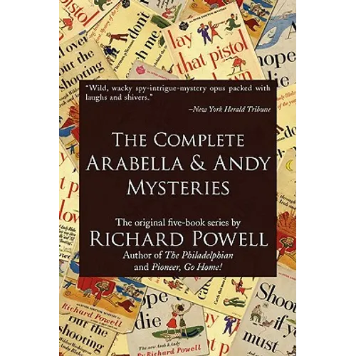 The Complete Arabella and Andy Mysteries