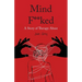 Mind F**ked: A Story of Therapy Abuse
