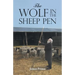 The Wolf in the Sheep Pen