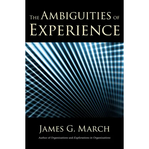 The Ambiguities of Experience