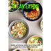 Clean Eating Guide: A Simple Way to Achieve Healthy Weight Loss (Healthy and Delicious Recipe Tips for Eating Clean)