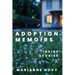 Adoption Memoirs: Inside Stories