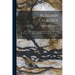 Acadian Geology: The Geological Structure, Organic Remains, and Mineral Resources of Nova Scotia, New Brunswick, and Prince Edward Island