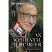 An Accidental Career: My Fifty-Eight-Year Adventure as a Broadcast News Reporter