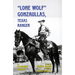 Lone Wolf Gonzaullas: Texas Ranger