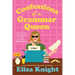 Confessions of a Grammar Queen