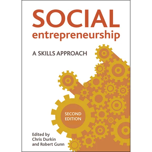 Social Entrepreneurship: A Skills Approach