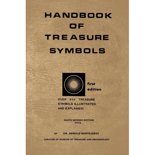 Handbook of Treasure Symbols - 2023 Photocopy Edition