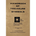 Handbook of Treasure Symbols - 2023 Photocopy Edition