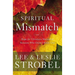 The Spiritual Mismatch: Hope for Christians Married to Someone Who Doesn't Know God