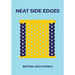 Neat Side Edges: Simple Ways to Keep the Edges of Your Knitted Projects Nice and Tidy