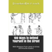100 Ways to Defend Yourself in the Street: With Weapons from canes to knives and knuckle dusters