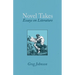 Novel Takes: Essays on Literature