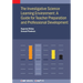 The Investigative Science Learning Environment: A Guide for Teacher Preparation and Professional Development: A guide for teacher preparation and prof