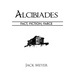 Alcibiades: Fact, Fiction, Farce