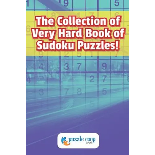 The Collection of Very Hard Book of Sudoku Puzzles
