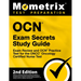 OCN Exam Secrets Study Guide - Exam Review and OCN Practice Test for the ONCC Oncology Certified Nurse Test: [2nd Edition]