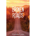 Broken Roads