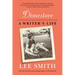 Dimestore: A Writer's Life