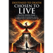 Destined To Death, Chosen To Live
