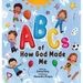 ABCs of How God Made Me