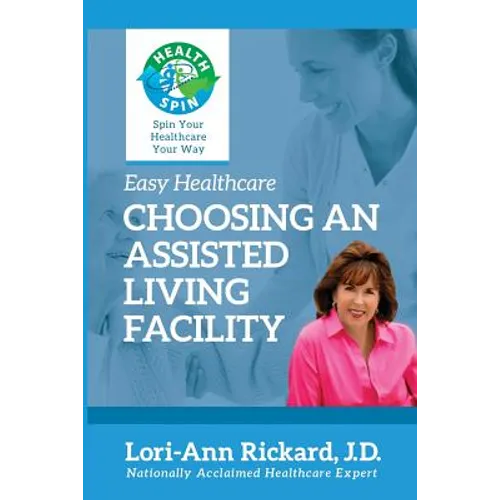 Choosing An Assisted Living Facility