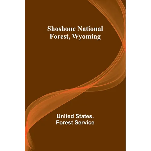 Shoshone National Forest, Wyoming