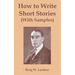 How to Write Short Stories with Samples