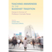 Teaching Awareness in the Buddhist Tradition: Essays in Honour of Professor Corrado Pensa