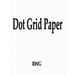 Dot Grid Paper: 100 Pages 8.5" X 11"