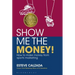 Show Me the Money!: How to Make Money Through Sports Marketing