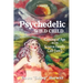 Psychedelic Wild Child: Coming of Age in The Source Family Cult{ure}