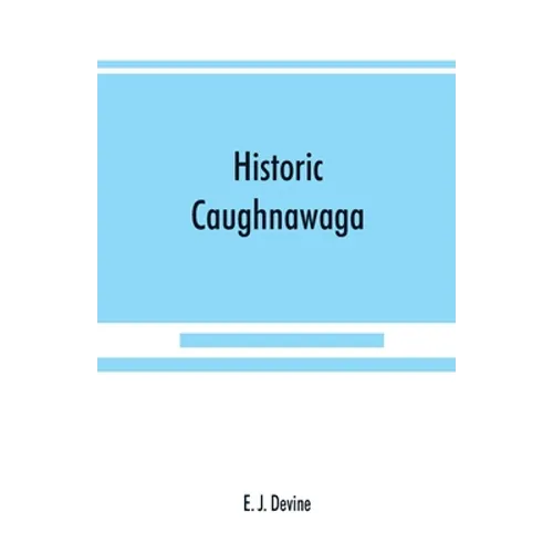 Historic Caughnawaga