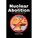 Nuclear Abolition A Scenario