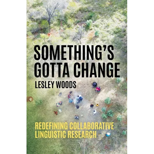 Something's Gotta Change: Redefining Collaborative Linguistic Research