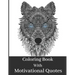 Coloring Book For Adult: Beautiful Animal Patterns With Short Mindful Quotes On Left Page To Color