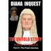 Diana Inquest: The Untold Story