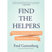 Find the Helpers: What 9/11 and Parkland Taught Me about Recovery, Purpose, and Hope (School Safety, Grief Recovery)