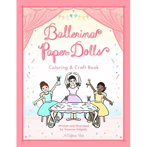 Ballerina Paper Dolls Coloring & Craft Book