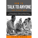 How to Talk to Anyone: The Right Way - Bundle - The Only 2 Books You Need to Master How to Talk to People, Conversation Starters and Social Anxiety To