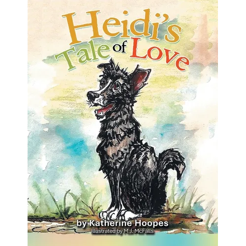 Heidi's Tale of Love